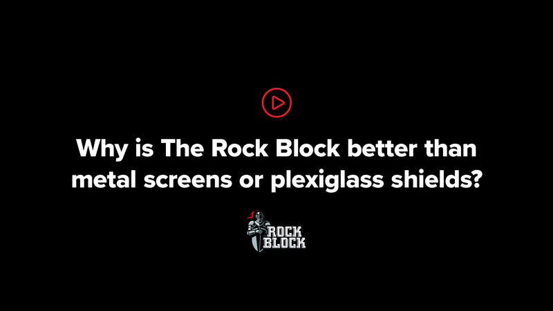 Play Video: Why is The Rock Block better than metal screens or plexiglass shields?